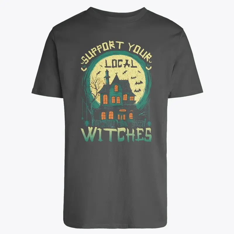 Support Your Local Witches Tee